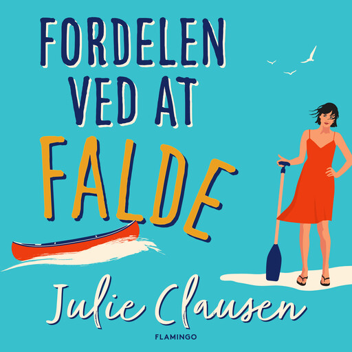 Fordelen ved at falde, Julie Clausen