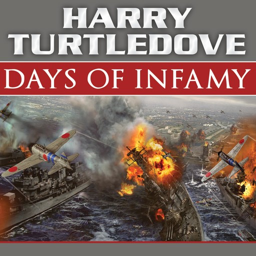 Days of Infamy, Harry Turtledove