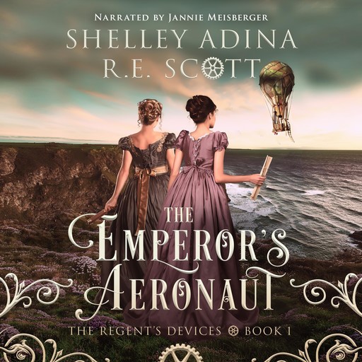 The Emperor's Aeronaut, Shelley Adina, R.E. Scott