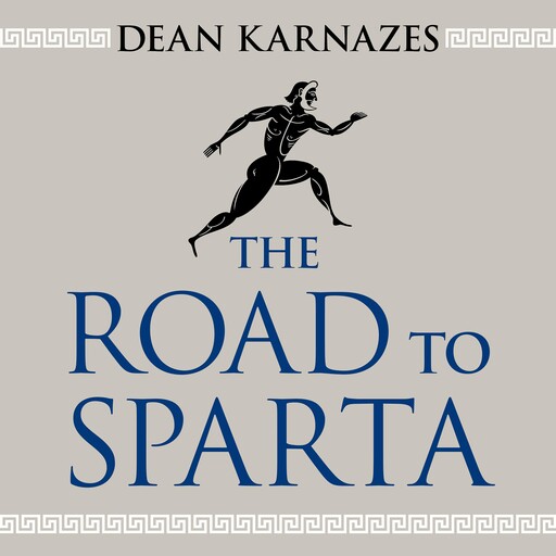 The Road to Sparta, Dean Karnazes