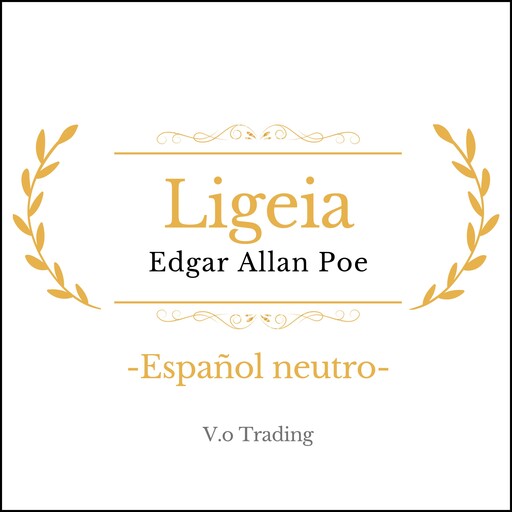 Ligeia, Edgar Allan Poe