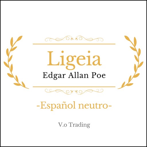 Ligeia, Edgar Allan Poe