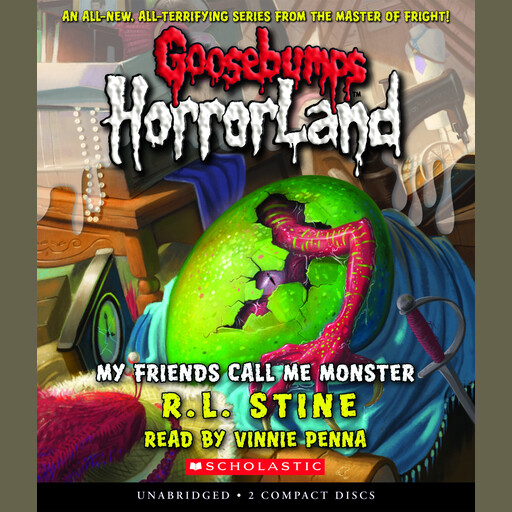 My Friends Call Me Monster (Goosebumps HorrorLand #7), R.L. Stine