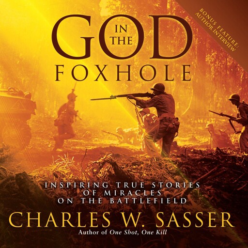 God in the Foxhole, Charles Sasser