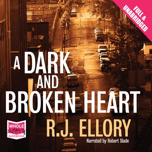 A Dark and Broken Heart, R.J. Ellory
