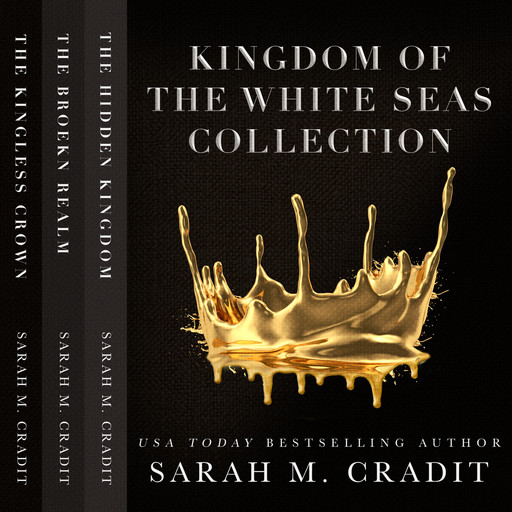 Kingdom of the White Sea Complete Collection, Sarah M. Cradit