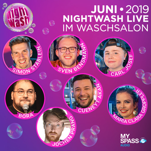 NightWash Live, Juni 2019, Sven Bensmann, Simon Stäblein, Maria Clara Groppler, Cüneyt Akan, Bora, Carl Josef, Jochen Prang, Der Storb