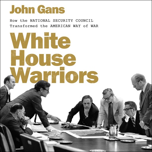 White House Warriors, John Gans