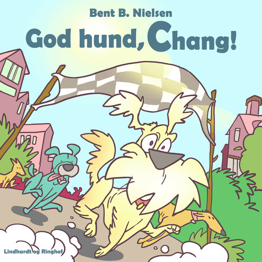 God hund, Chang!, Bent B. Nielsen