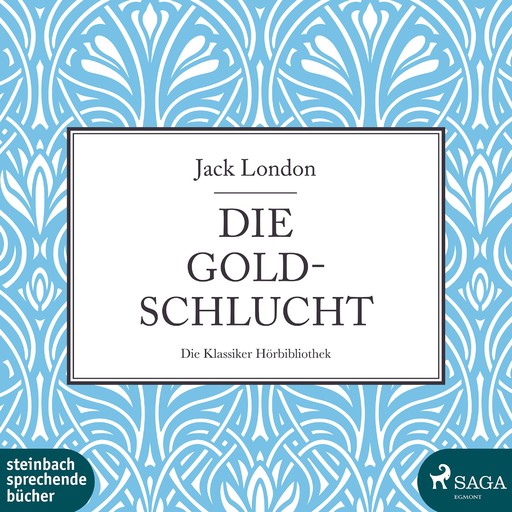 Die Goldschlucht, Jack London