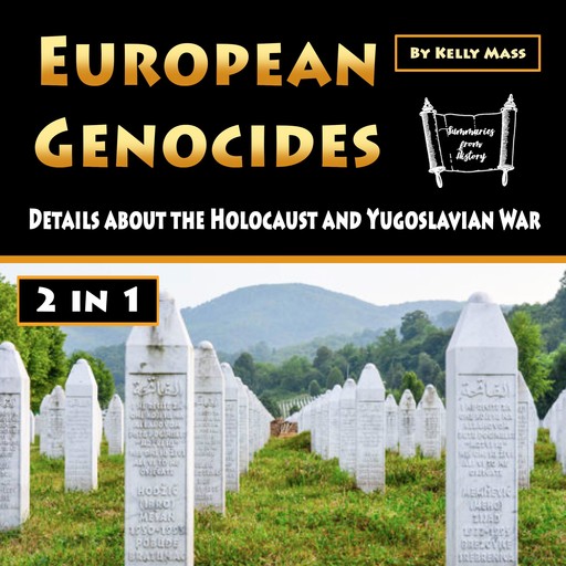 European Genocides, Kelly Mass