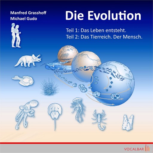 Die Evolution (Teil 1+2), Manfred Grasshoff