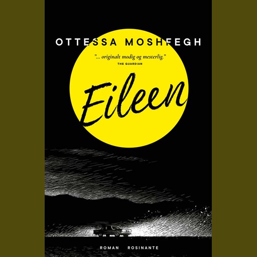 Eileen, Ottessa Moshfegh