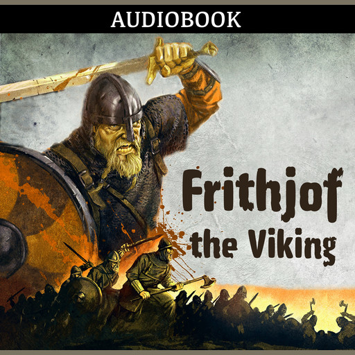 Frithjof, the Viking, 