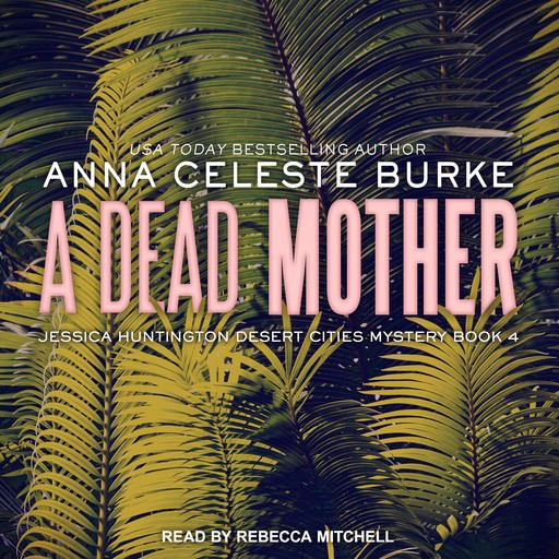 A Dead Mother, Anna Burke