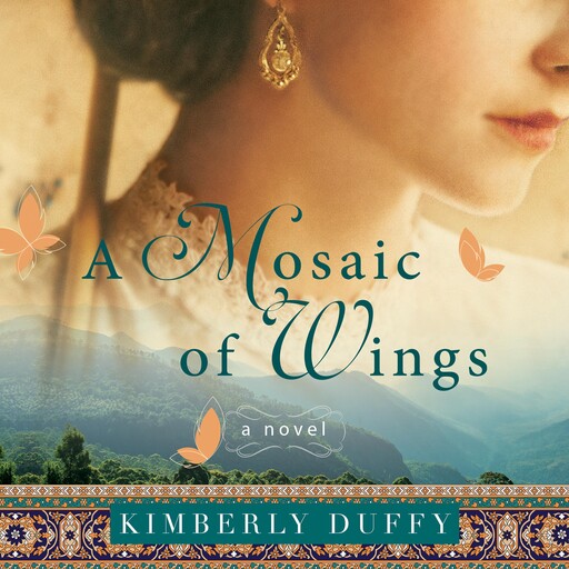 A Mosaic of Wings, Kimberly Duffy