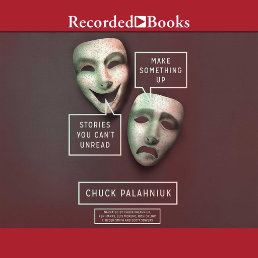 Make Something Up, Chuck Palahniuk