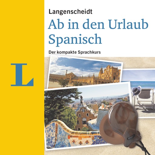 Langenscheidt Ab in den Urlaub - Spanisch, Langenscheidt-Redaktion