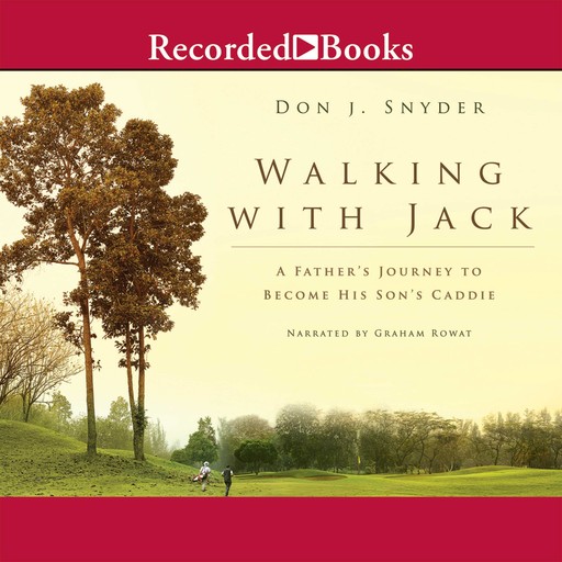 Walking with Jack, Don Snyder