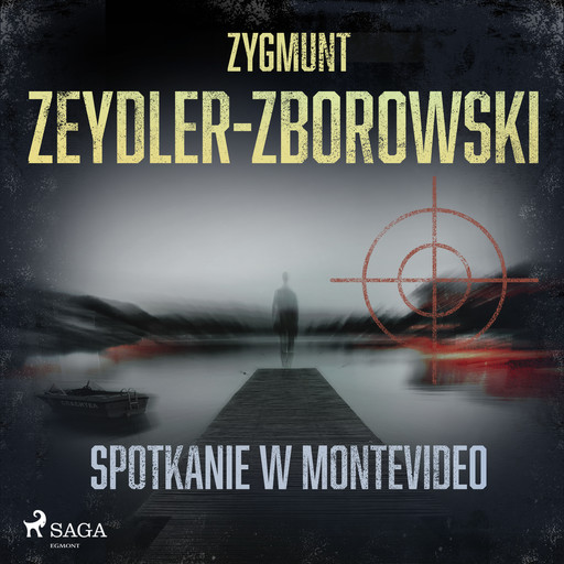 Spotkanie w Montevideo, Zygmunt Zeydler-Zborowski
