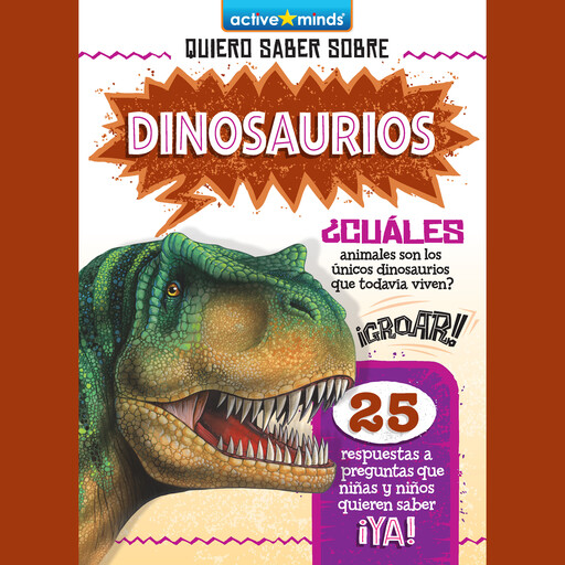 Quiero Saber Sobre Dinosaurios (Dinosaurs), Jay Johnson