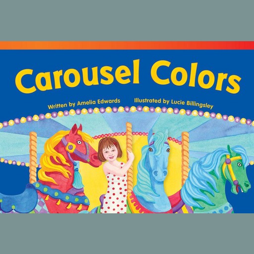 Carousel Colors Audiobook, Amelia Edwards