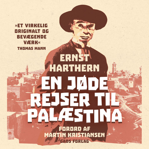 En jøde rejser til Palæstina, Ernst Harthern