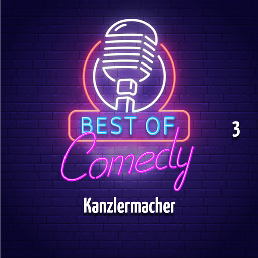 Best of Comedy: Kanzlermacher, Folge 3, Diverse Autoren