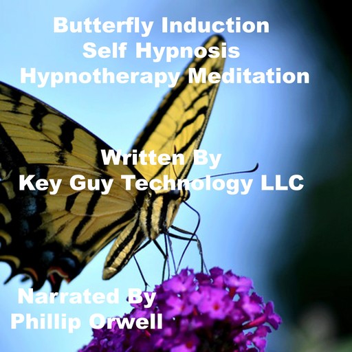 Butterfly Self Hypnosis Hypnotherapy Mediation, Key Guy Technology LLC