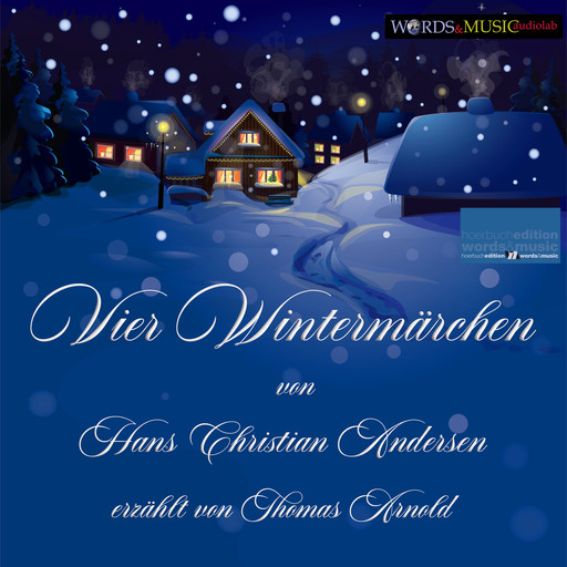 Vier Wintermärchen, Hans Christian Andersen