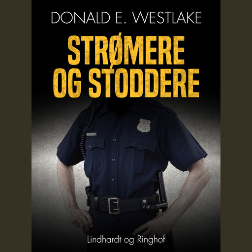 Strømere og stoddere, Donald Westlake