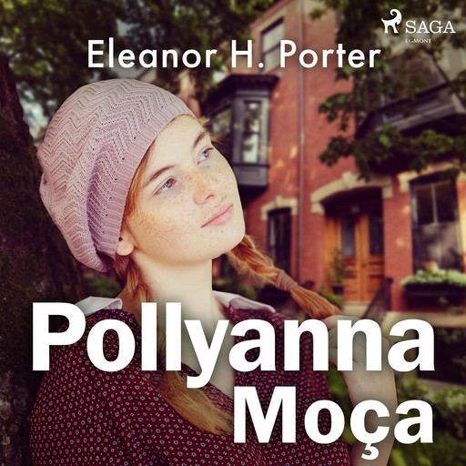 Pollyanna Moça, Eleanor H. Porter