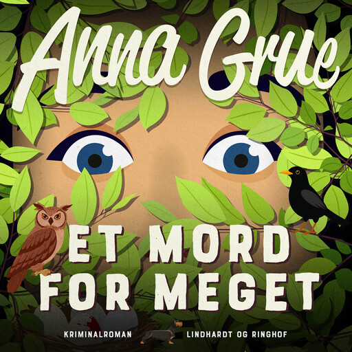 Et mord for meget, Anna Grue