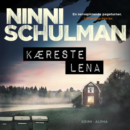 Kæreste Lena, Ninni Schulman