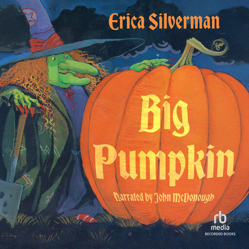 Big Pumpkin, Erica Silverman