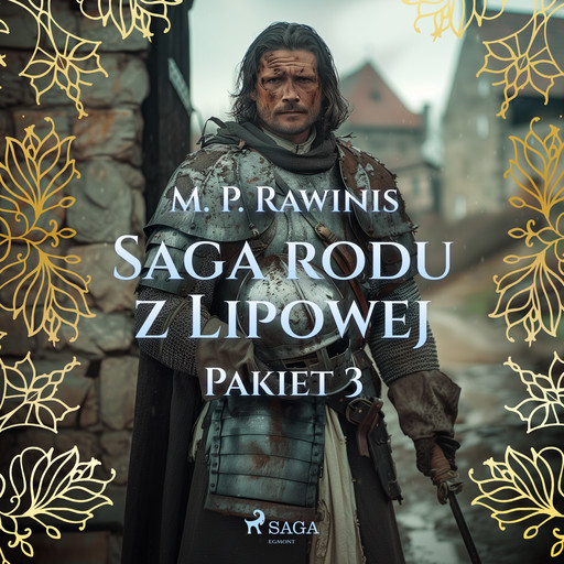 Saga rodu z Lipowej: Pakiet 3, Marian Piotr Rawinis