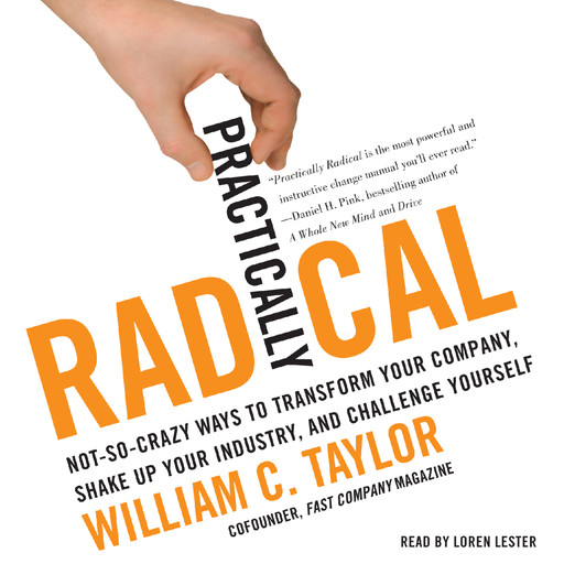 Practically Radical, William Taylor