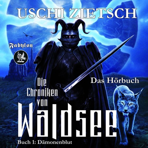 Die Chroniken von Waldsee 1: Dämonenblut, Uschi Zietsch