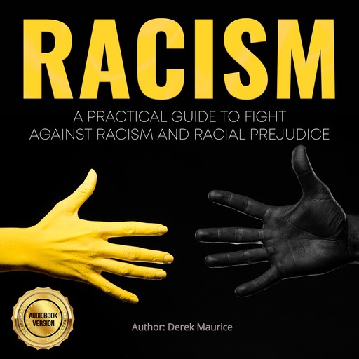 Racism, Derek Maurice