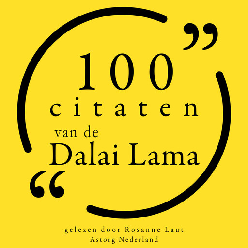 100 citaten van Dalaï Lama, Dalai Lama