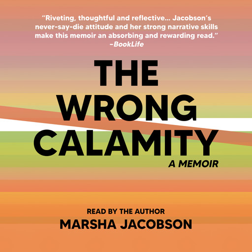The Wrong Calamity, Marsha Jacobson