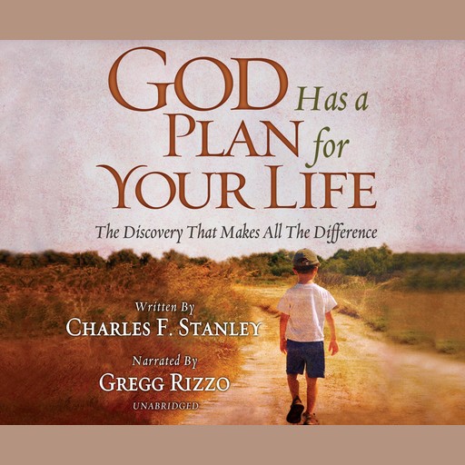 God Has a Plan for Your Life, Charles Stanley