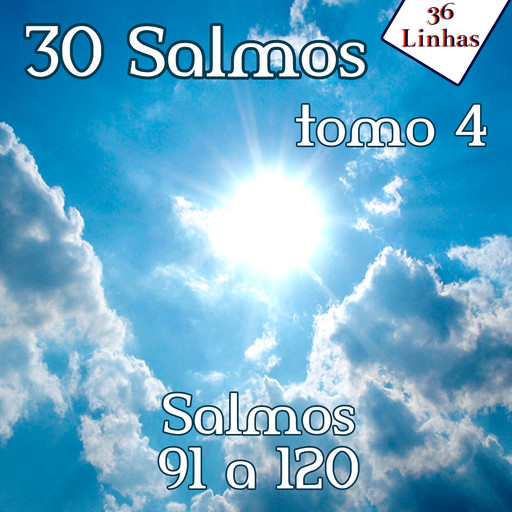 30 Salmos - tomo 4, 36Linhas