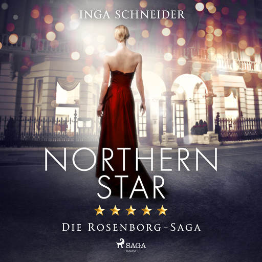 Northern Star (Rosenborg-Saga, Band 1), Inga Schneider