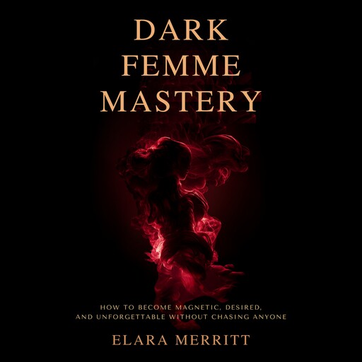 Dark Femme Mastery, Elara Merritt