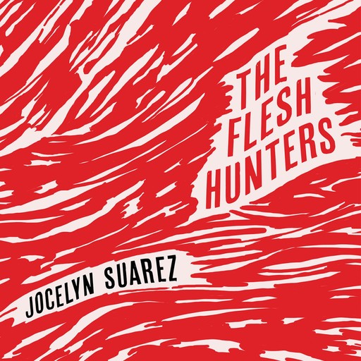 The Flesh Hunters, Jocelyn Suarez