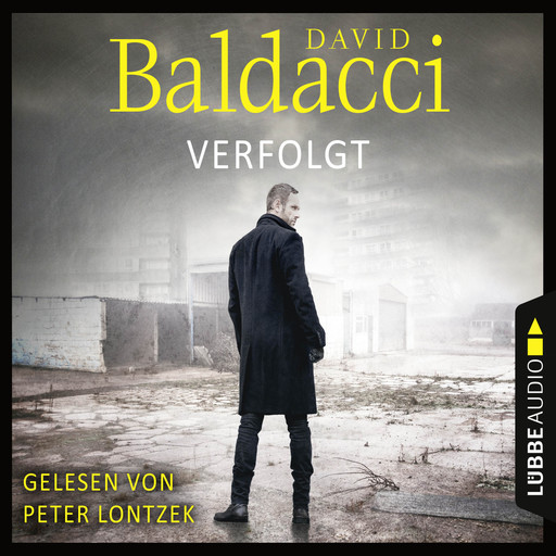 Verfolgt - Will Robies zweiter Fall (Ungekürzt), David Baldacci