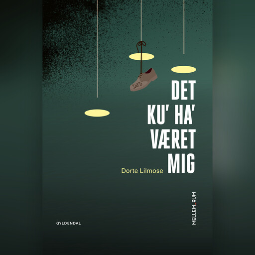 Mellem_rum. Det ku' ha' været mig, Dorte Lilmose