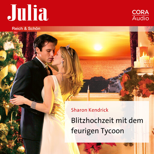 Blitzhochzeit mit dem feurigen Tycoon, Sharon Kendrick