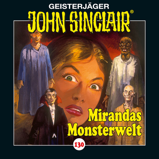 John Sinclair, Folge 130: Mirandas Monsterwelt, Jason Dark